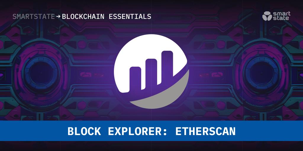 Block Explorer: Etherscan