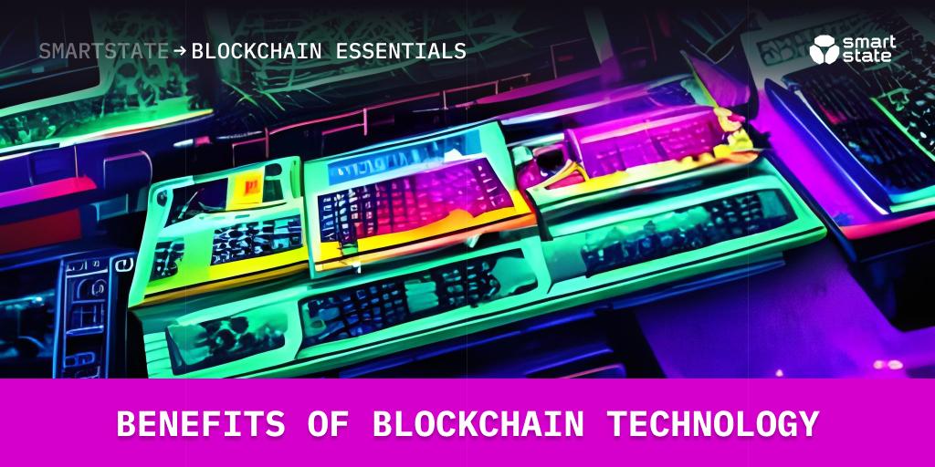 Benefits of blockchain technology