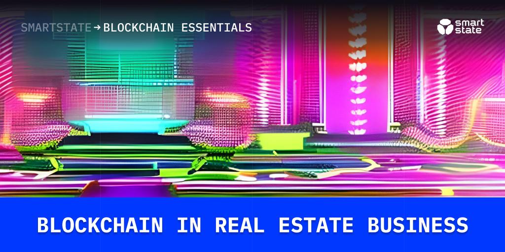 Blockchain in real estate business