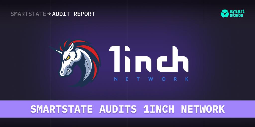 SmartState Audits 1inch Network