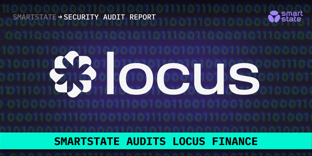 SmartState audits Locus Finance