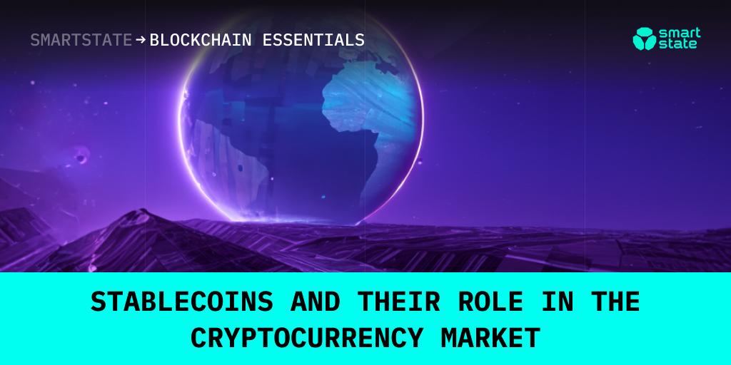 Stablecoins and their role in the cryptocurrency market