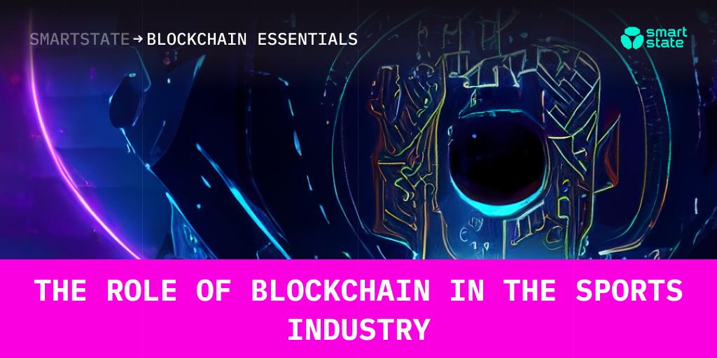 The role of blockchain in the sports industry
