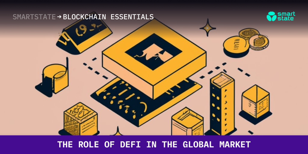 The role of decentralized finance (DeFi) in the global market